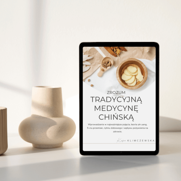 E-book: Zrozum Tradycyjną Medycynę Chińską